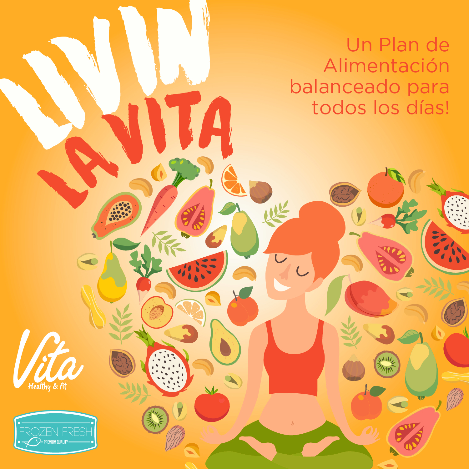 Livin’ la Vita: un plan de alimentación balanceado