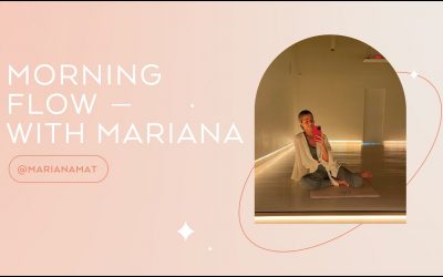 Morning Flow ✨ With Mariana 🧘‍♀️ | Bonus Marzo