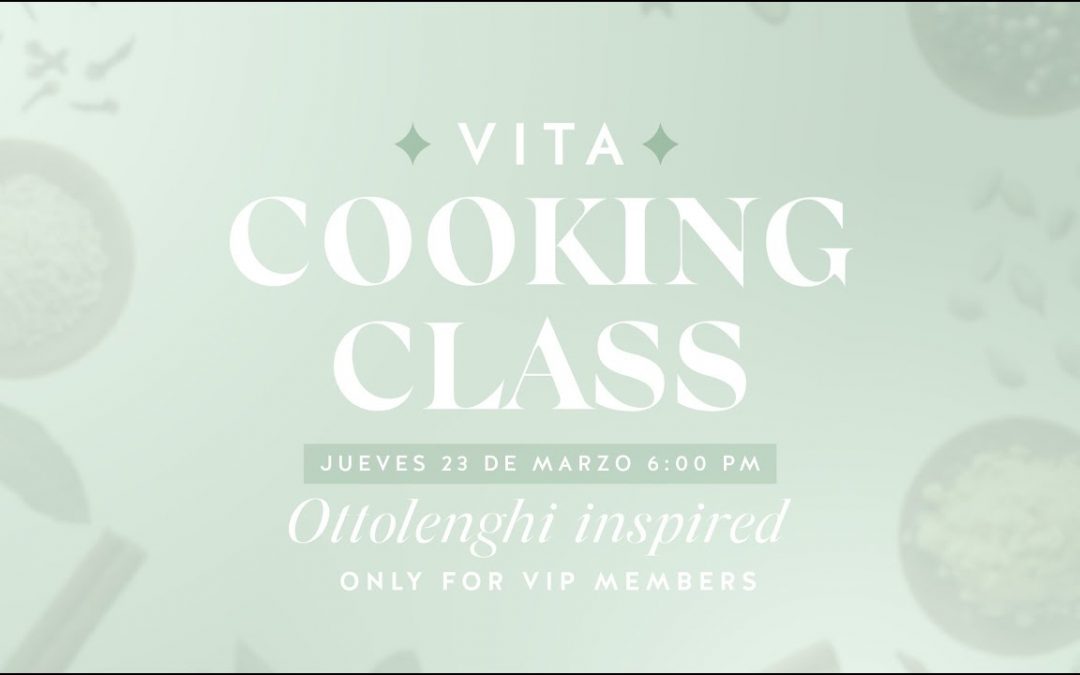 Vita Cooking Class Junio 2023