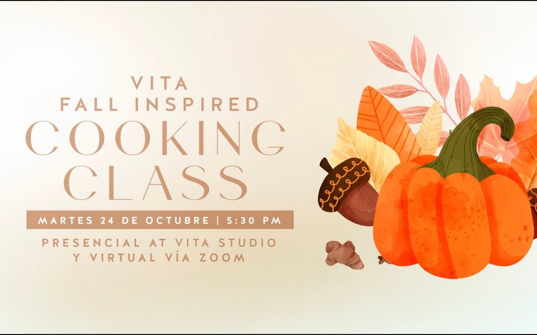Vita Cooking Class Octubre 2023