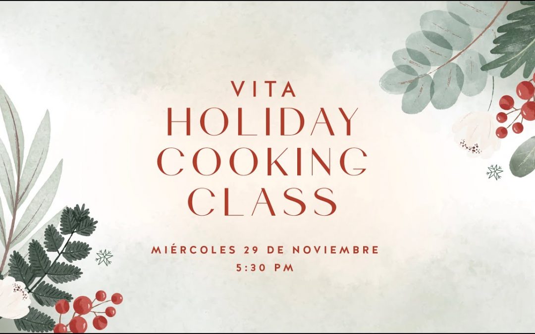 Vita Holiday Cooking Class 2023