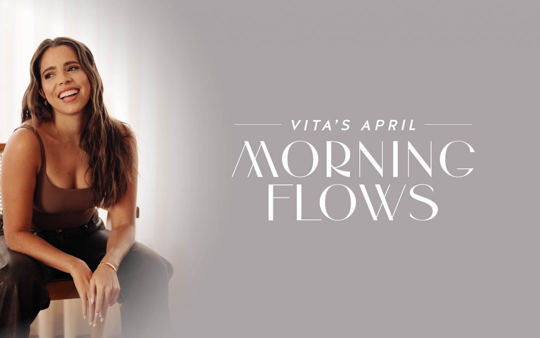 Vita Morning Flow | Miércoles 03 – 7am